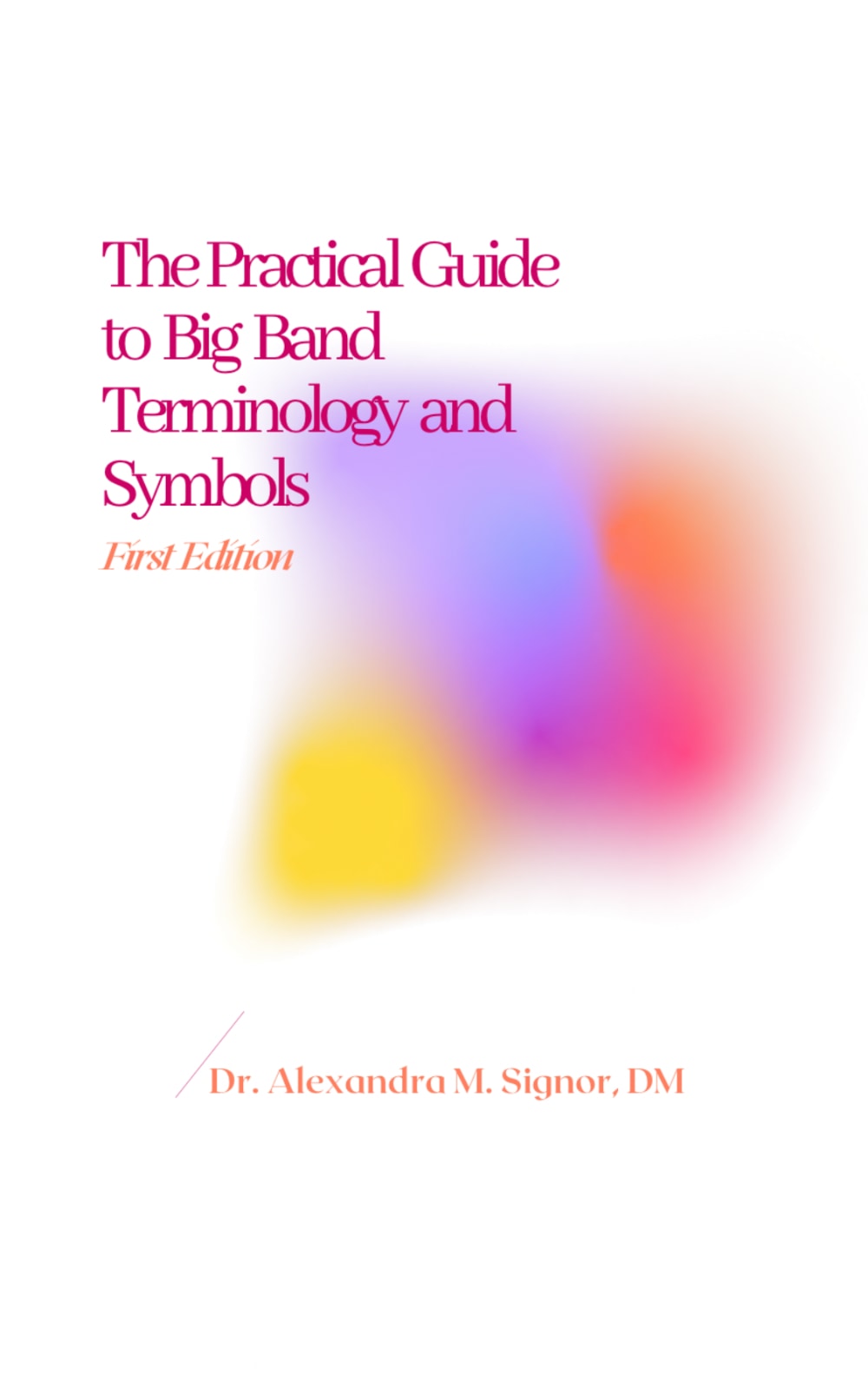 The Practical Guide to Big Band Terminology and Symbols